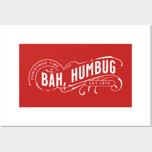 Bah Humbug! for all the Christmas Haters Posters and Art